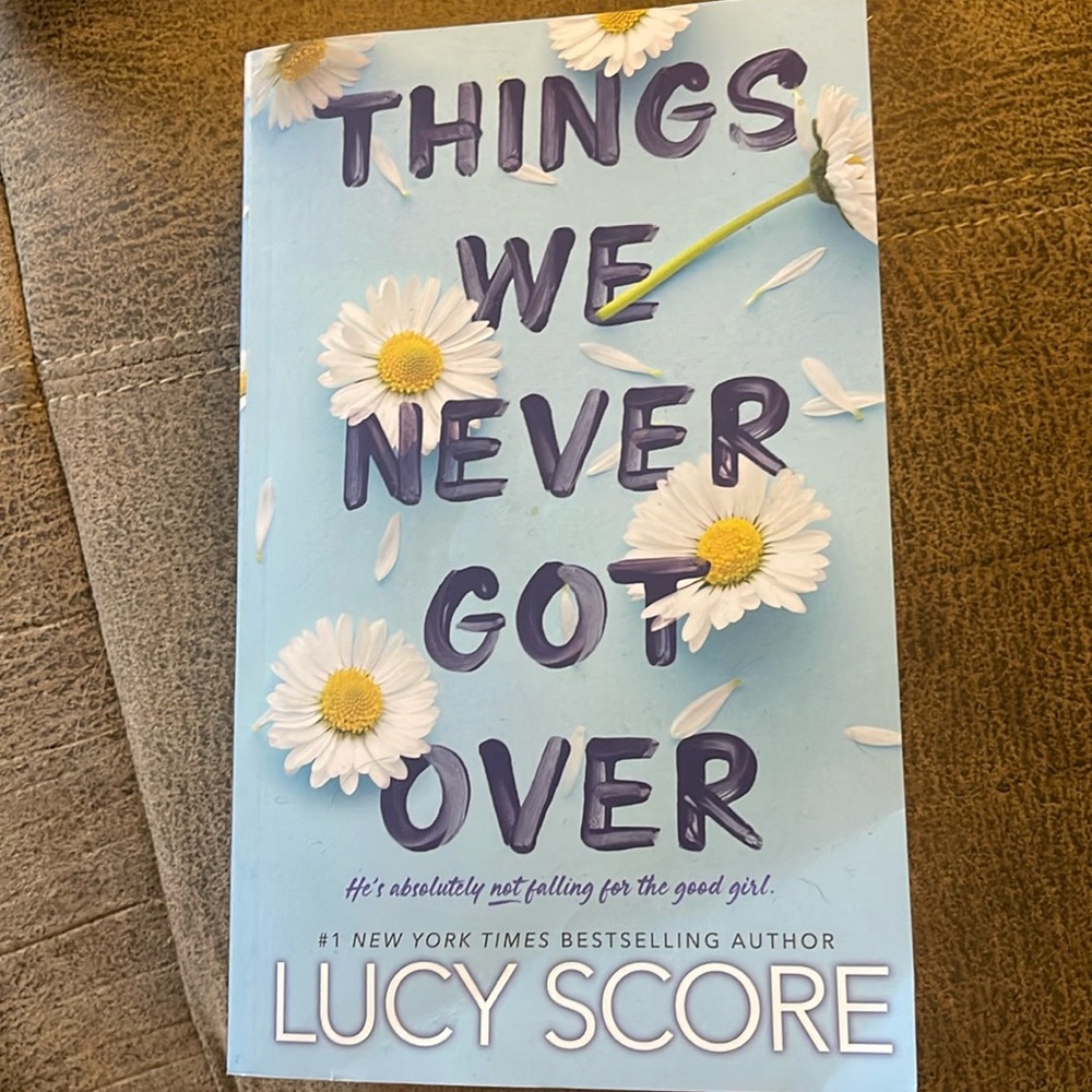 Lucy Score book “Things we never got over”